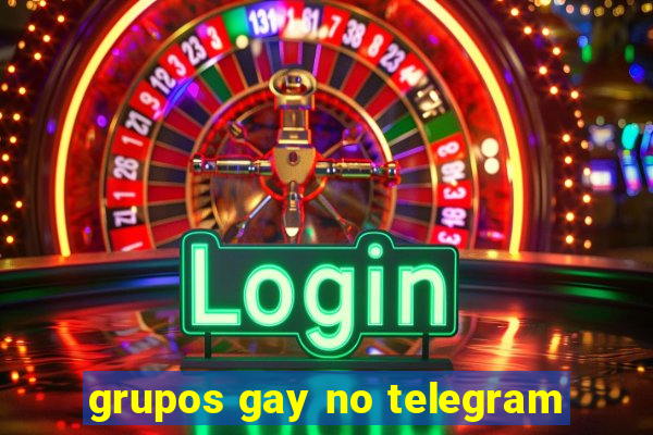 grupos gay no telegram